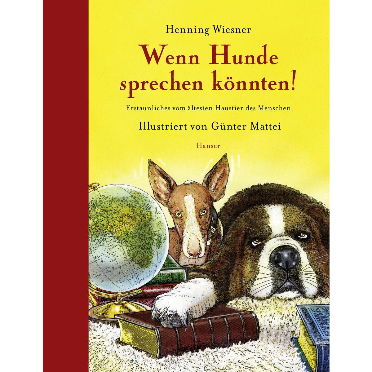Wenn Hunde sprechen könnten! von Carl Hanser Verlag